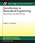 Introduction to Biomedical Engineering by Douglas Christensen
