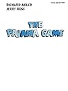 The Pajama Game (Vocal Selections): Piano/Vocal/Chords