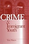 Crime and Immigrant Youth