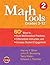 Math Tools, Grades 3–12 by Harvey F. Silver