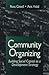 Community Organizing: Building Social Capital as a Development Strategy