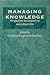 Managing Knowledge: Perspectives on Cooperation and Competition
