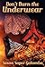 Don't Burn the Underwear by Susan Saper Galamba