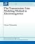 The Transmission-Line Modeling (Tlm) Method in Electromagnetics