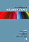 The Sage Handbook of Industrial Relations The Sage Handbook of Industrial Relations