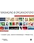 Managing and Organizations: An Introduction to Theory and Practice