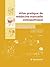 Atlas pratique de médecine manuelle ostéopathique