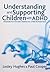 Understanding and Supporting Children with ADHD by Lesley Hughes