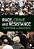 Race, Crime and Resistance