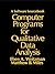Computer Programs for Qualitative Data Analysis: A Software Sourcebook