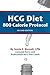 HCG Diet 800 Calorie Protocol