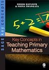 Key Concepts in Teaching Primary Mathematics Key Concepts in Teaching Primary Mathematics
