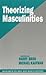 Theorizing Masculinities