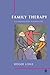 Family Therapy: A Constructive Framework