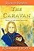 Blood Bonds: The Caravan