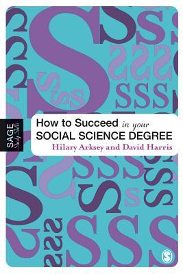 How to Succeed in Your Social Science Degree