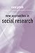 New Approaches in Social Research by Carol Grbich