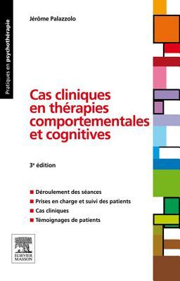 Cas Cliniques En Therapies Comportementales Et Cognitives