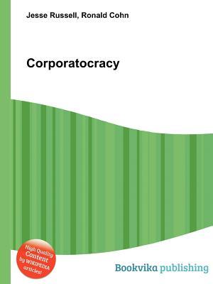 Corporatocracy