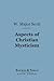 Aspects of Christian Mysticism (Barnes & Noble Digital Library)