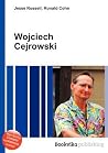 Wojciech Cejrowski Wojciech Cejrowski