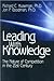 Leading with Knowledge: The Nature of Competition in the 21st Century
