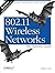 802.11 Wireless Networks: The Definitive Guide: The Definitive Guide