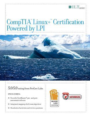 CompTIA Linux+ Certification, Powered by LPI (ILT)