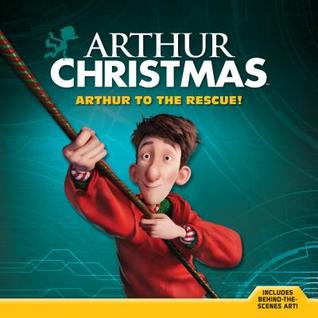 Arthur to the Rescue! (Arthur Christmas)