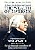 An Inquiry into the Nature and Causes of the Wealth of Nations