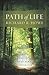 Path Of Life by Rick Howe