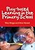 Play-Based Learning in the Primary School