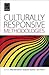Culturally Responsive Methodologies