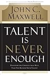 Talent Is Never E...