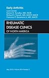 Early Arthritis, an Issue of Rheumatic Disease Clinics