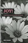 Joy!: A Bible Stu...