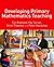Developing Primary Mathematics Teaching: Reflecting on Practice with the Knowledge Quartet
