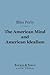 The American Mind and Ameri...