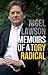 Memoirs of a Tory Radical