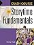 Crash Course in Storytime Fundamentals