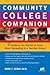 Community College Companion 1e Epub by Mark C. Rowh