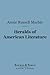 Heralds of American Literature (Barnes & Noble Digital Library) by Annie Russell Marble Heralds of American Literature (Barnes & Noble Digital Library) by Annie Russell Marble