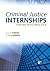 Criminal Justice Internships: Theory Into Practice