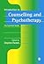 Introduction to Counselling and Psychotherapy: The Essential Guide