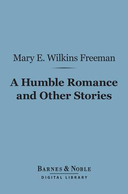 A Humble Romance and Other Stories
