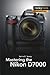Mastering the Nikon D7000