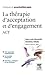 La Th Rapie D'Acceptation E...