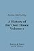 A History of Our Own Times,...