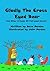 Gladly The Cross Eyed Bear: And Other Friends Of Fairwood Forest