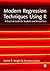 Modern Regression Techniques Using R: A Practical Guide